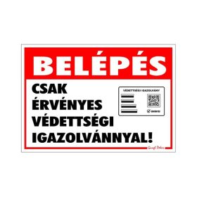   Matrica Belépés érvényes védettségi igazolvánnyal 11,5x16,5 cm "K"